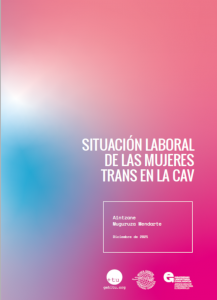 Informe sobre la situación laboral de las mujeres trans en la CAV - 2021